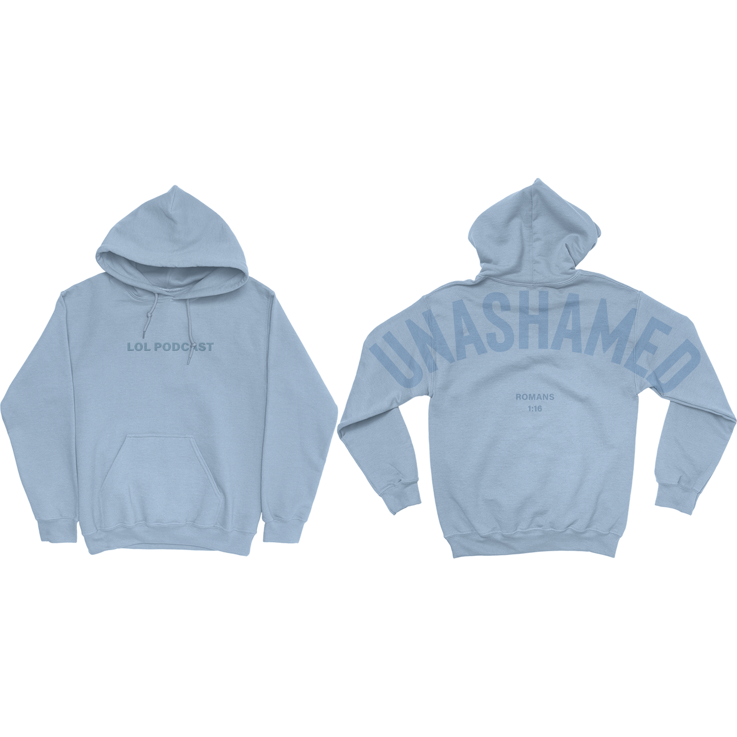Unashamed Custom Hoodie (Blue)