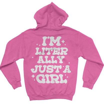 Just A Girl Hoodie - Pink