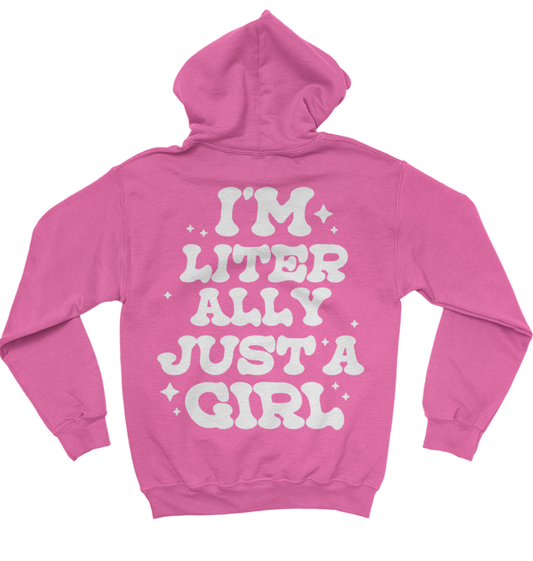Just A Girl Hoodie - Pink