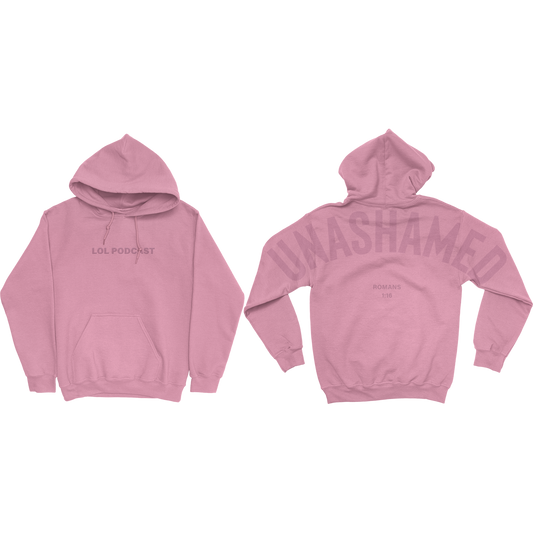 Unashamed Custom Hoodie (Pink)