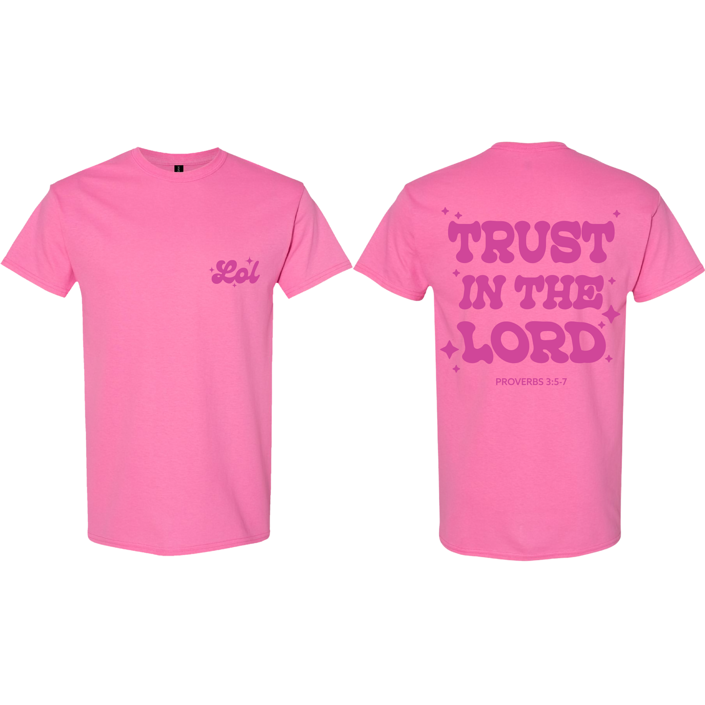 Trust Tee (PINK)