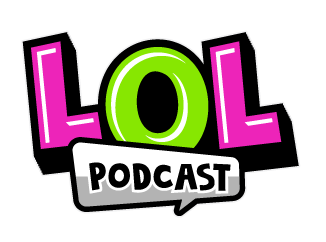 LOL Podcast
